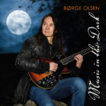 Børge Olsen - Music in the Dark - Fresh Tea